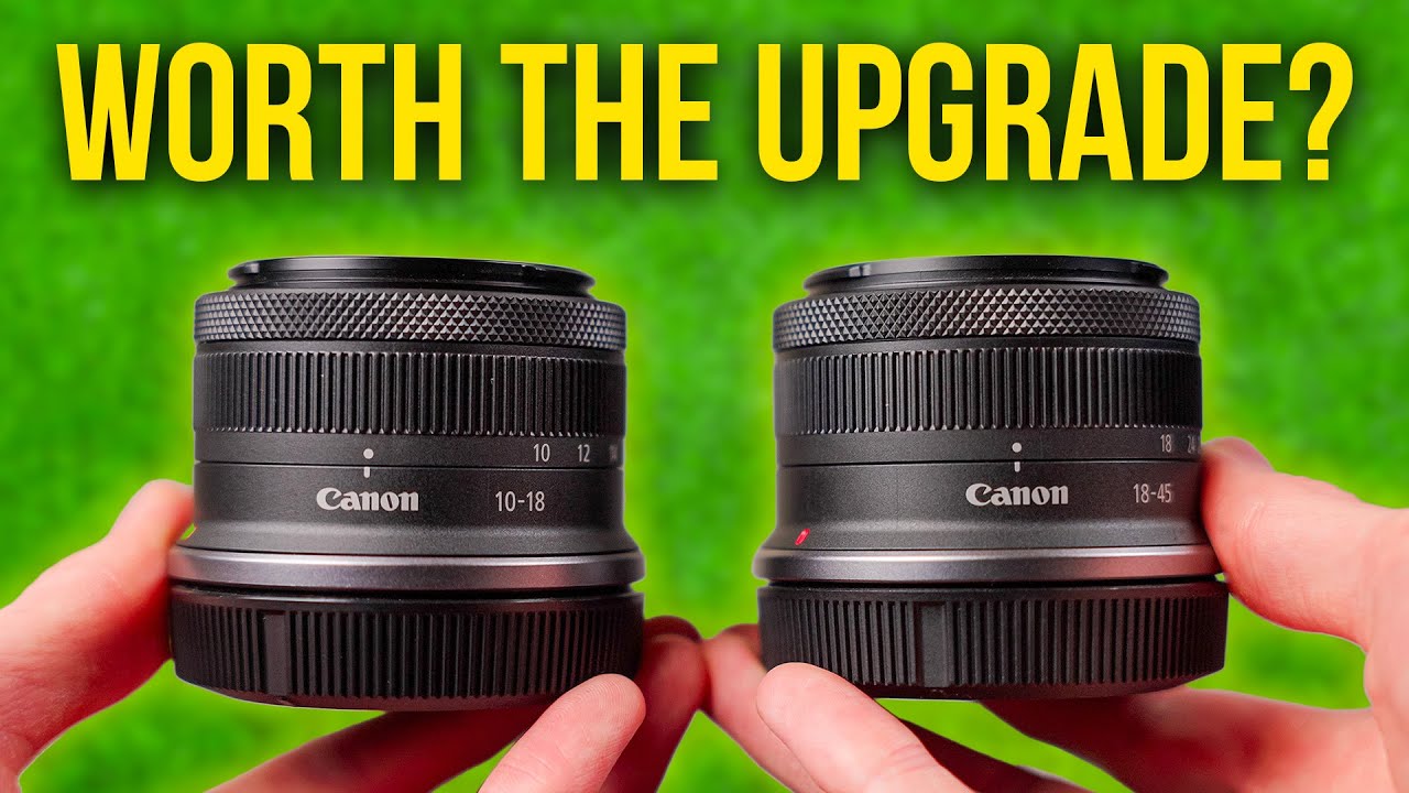 Canon RF-S 10-18mm vs 18-45mm Kit Lens | Is It Worth The Upgrade